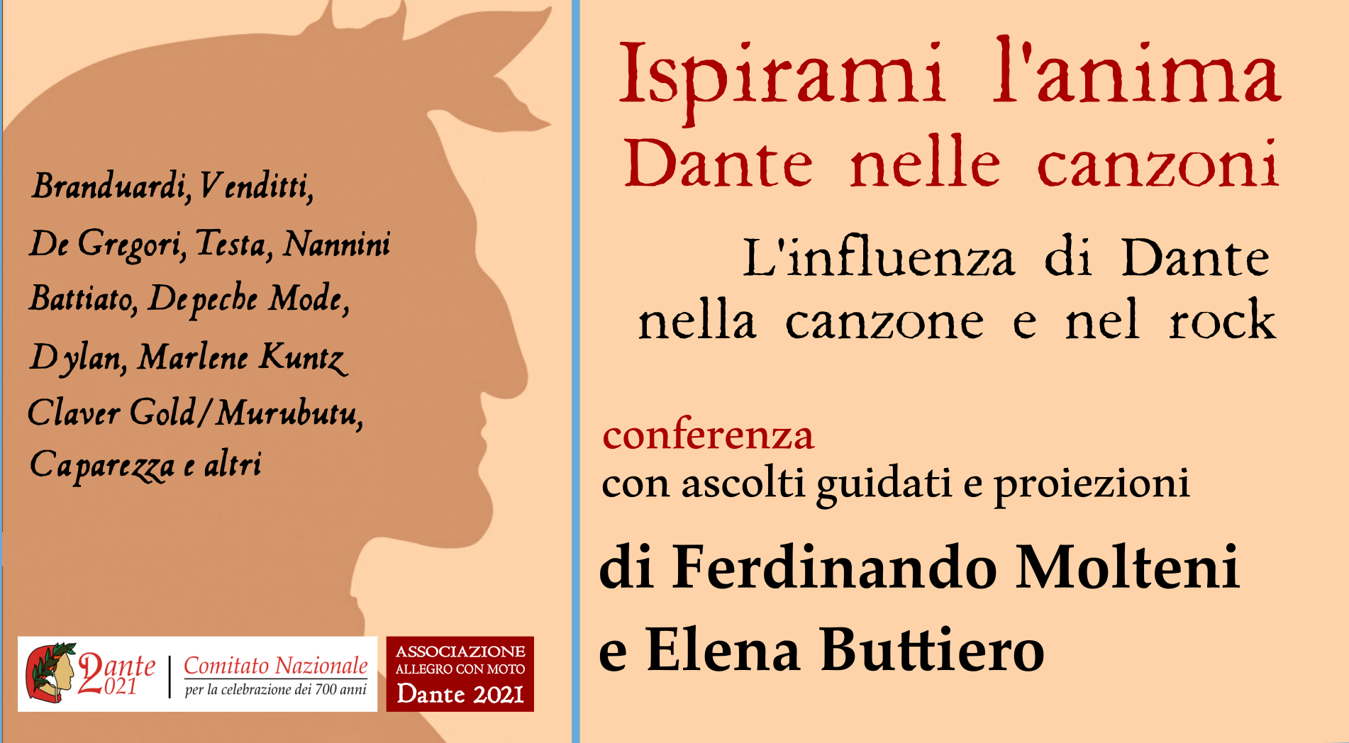 ISPIRAMI L'ANIMA - DANTE NELLE CANZONI”   L'influenza di Dante nella canzone e nel rock